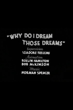 Why Do I Dream Those Dreams