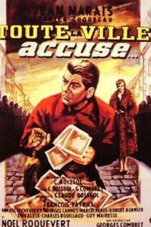 Toute la ville accuse