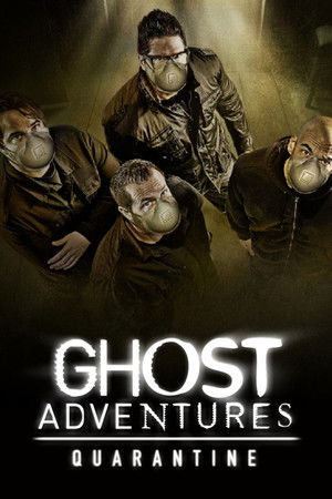 Ghost Adventures: Quarantine
