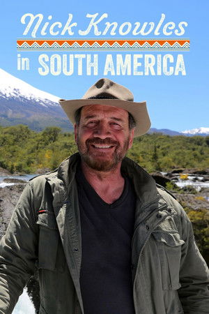 Nick Knowles in South America