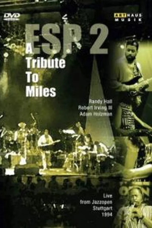 ESP2: A Tribute to Miles