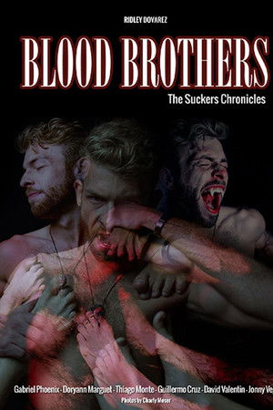 Blood Brothers: The Suckers Chronicles