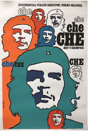 Che, Hoy y Siempre