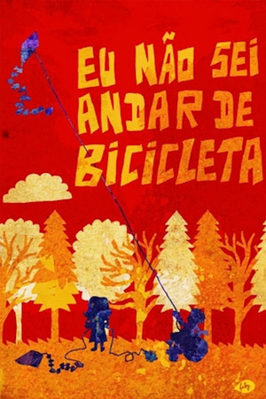 Eu Não Sei Andar de Bicicleta