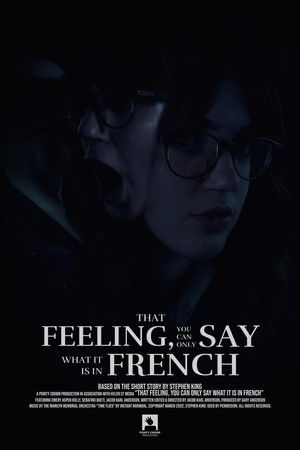 That Feeling, You Can Only Say What It Is In French