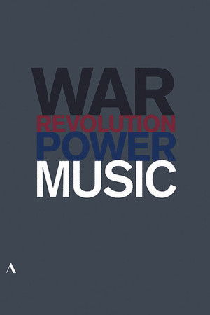 Music, War and Revolution