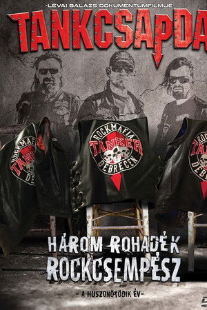Tankcsapda - Három rohadék rockcsempész