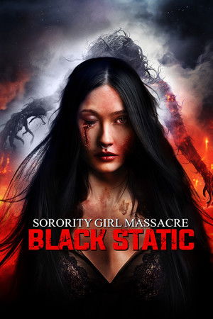 Sorority Girl Massacre: Black Static at the Moment of Death
