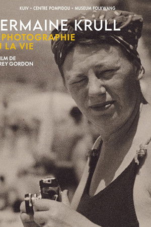 Germaine Krull, la photographie ou la vie