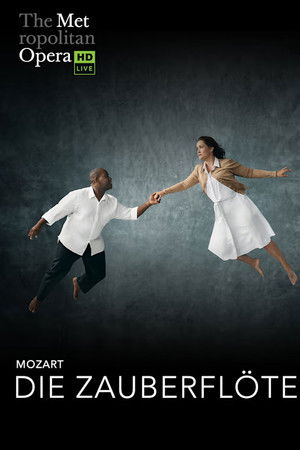 The Metropolitan Opera: Die Zauberflöte