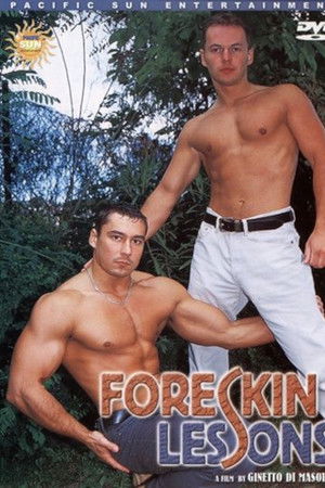 Foreskin Lessons
