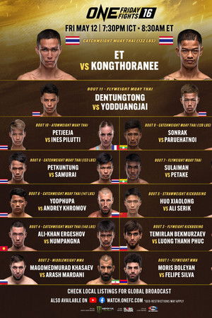 ONE Friday Fights 16: ET vs. Kongthoranee