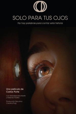 Solo Para Tus Ojos