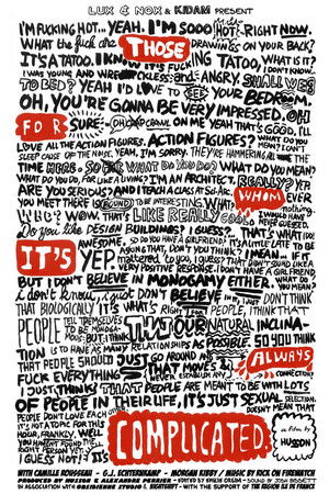 Those for Whom It's Always Complicated