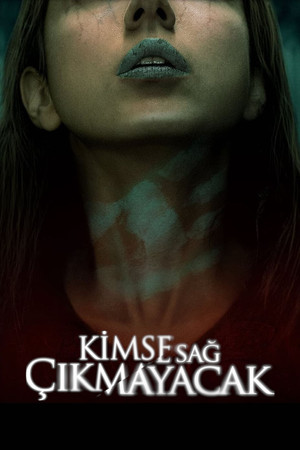 Kimse Sağ Çıkmayacak