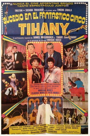 Sucedió en el fantástico circo Tihany