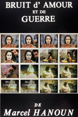 Bruit d'amour et de guerre