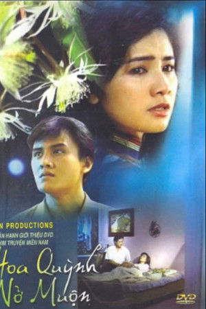 Hoa Quỳnh Nở Muộn