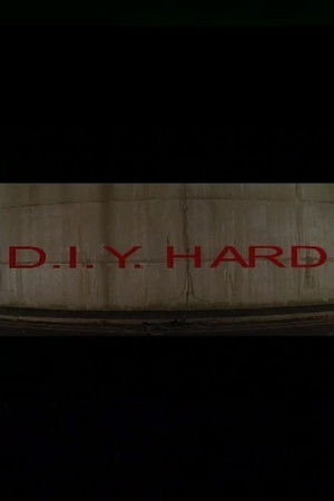 D.I.Y. Hard