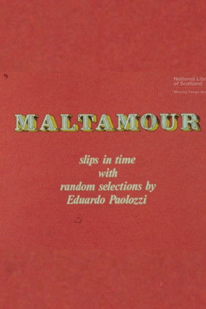 Maltamour: Slips in Time With Random Selections by Eduardo Paolozzi