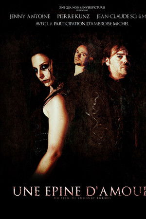 Une Epine D'Amour