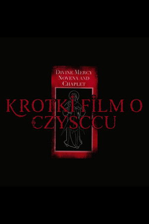 Krótki film o czyśćcu