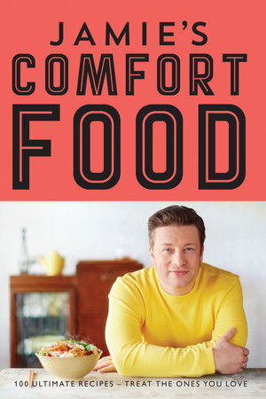 Jamie's Comfort Food