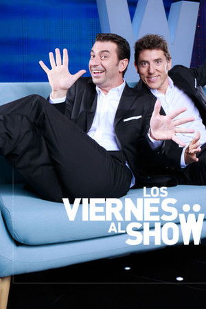 Los viernes al show