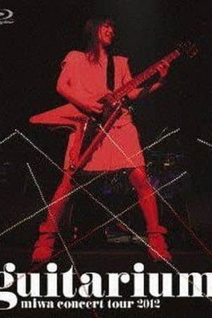 miwa concert tour 2012 "guitarium"