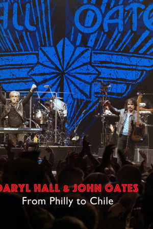Daryl Hall & John Oates: From Philly to Chile