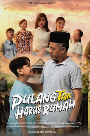 Pulang Tak Harus Rumah