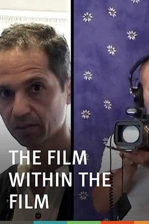 The Film Within the Film