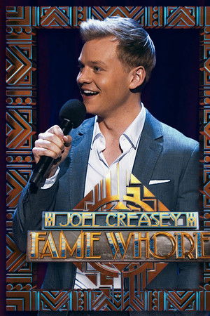 Joel Creasey: Fame Whore