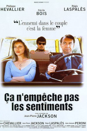 Ça n'empêche pas les sentiments