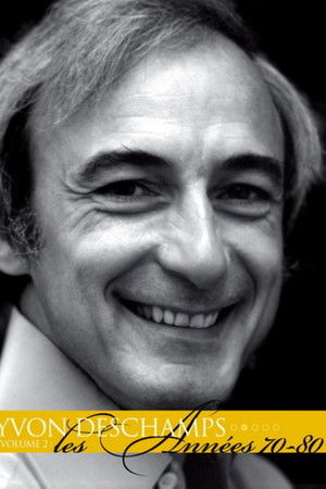 Yvon Deschamps Volume 2 - Les années 70-80