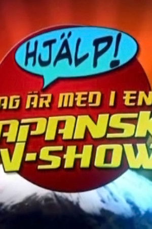Hjälp! Jag är med i en japansk tv-show