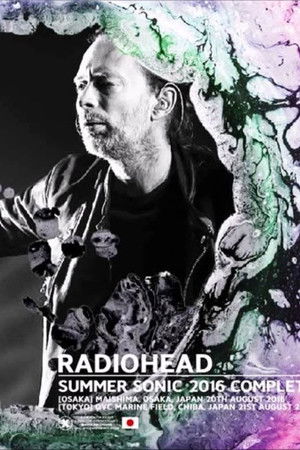 Radiohead: Summer Sonic Festival 2016