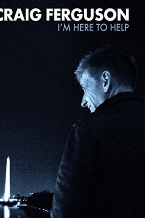 Craig Ferguson: I'm Here to Help