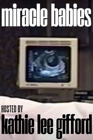 Miracle Babies Miracle Babies
