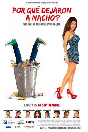 ¿Por Qué Dejaron A Nacho? ¿Por Qué Dejaron A Nacho?