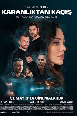 Karanlıktan Kaçış Karanlıktan Kaçış