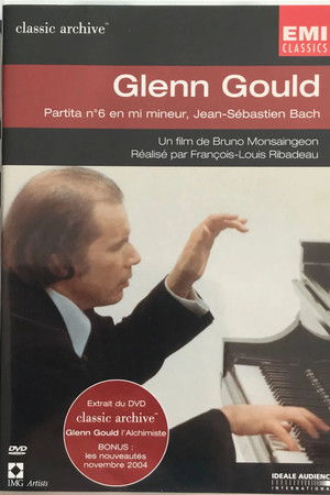 Glenn Gould - Partita no. 6 in E minor, J.S. Bach