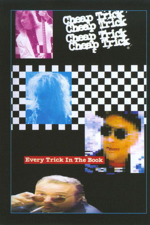 Cheap Trick: Every Trick in the Book Cheap Trick: Every Trick in the Book