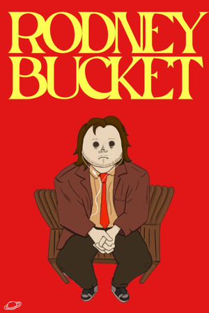Rodney Bucket Rodney Bucket