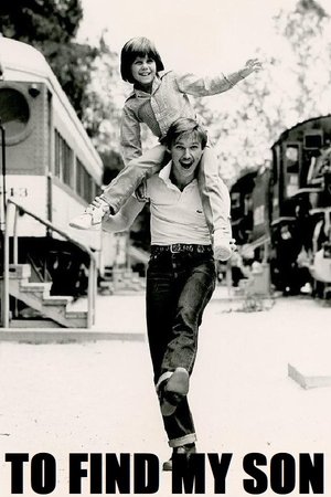 To Find My Son To Find My Son