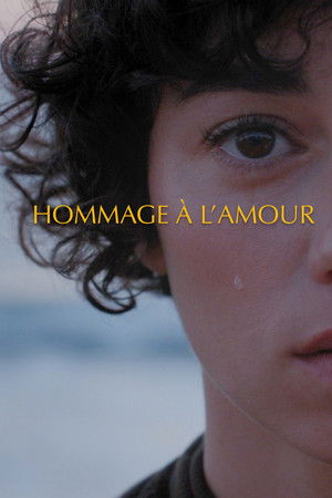 Hommage à l'amour Hommage à l'amour