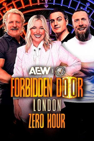 AEW x NJPW: Forbidden Door 2025 - Zero Hour AEW x NJPW: Forbidden Door 2025 - Zero Hour