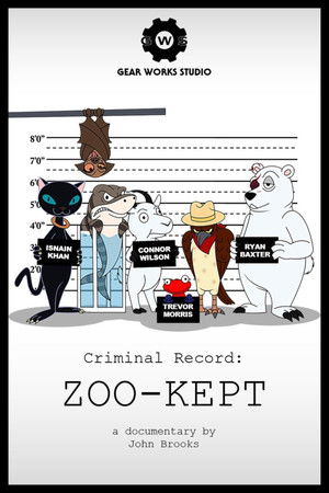 Criminal Record: Zoo-Kept Criminal Record: Zoo-Kept