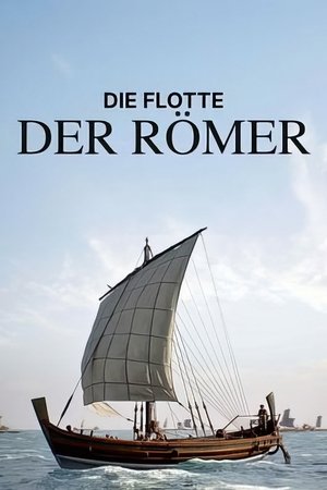 Die Flotte der Römer Die Flotte der Römer