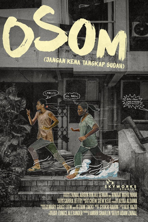OSOM (Jangan Kena Tangkap Sudah) OSOM (Jangan Kena Tangkap Sudah)